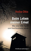 Heike Otto - Beim Leben meiner Enkel
