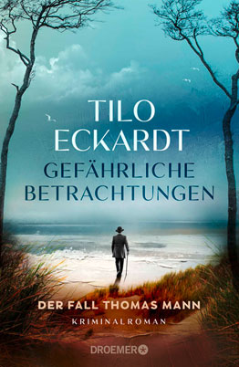 Tilo Eckardt - Gefährliche Betrachtungen