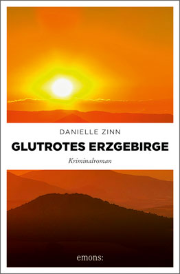 Cover Danielle Zinn, Glutrotes Erzgebirge